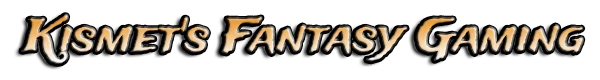 Kismet's Fantasy Gaming in stylized lettering
